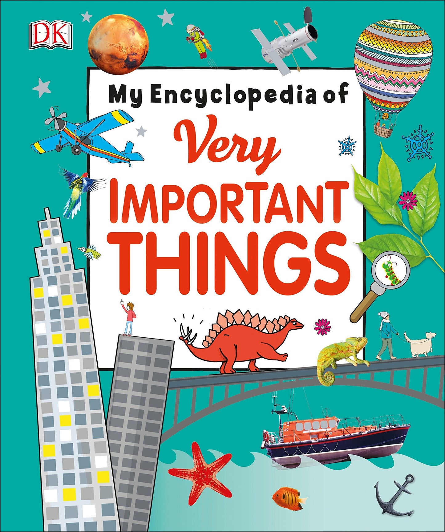 DK My Encyclopedia of Very Important Things