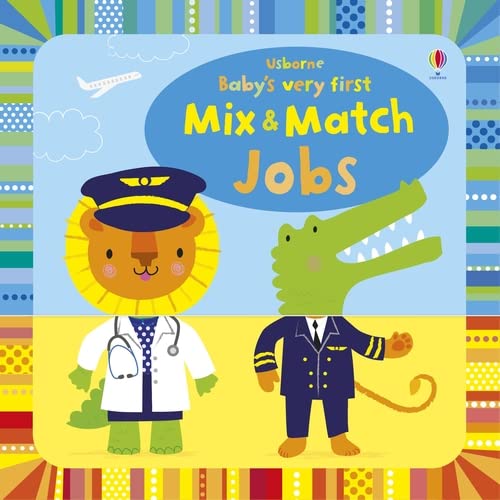 USBORNE Baby's First Mix & Match Jobs