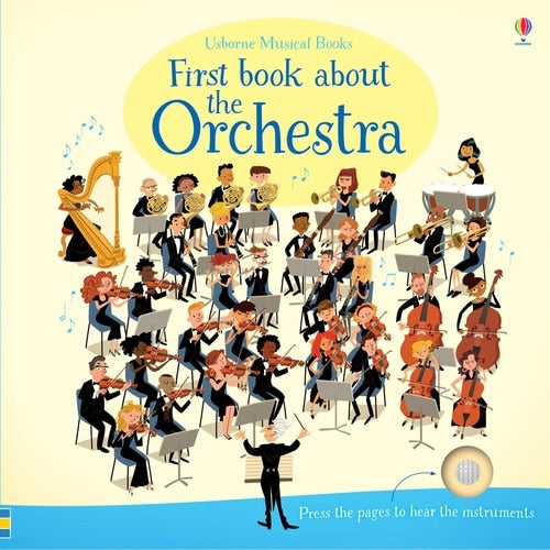 Usborne FIRST BOOK ABOUT THE ORCHESTRA