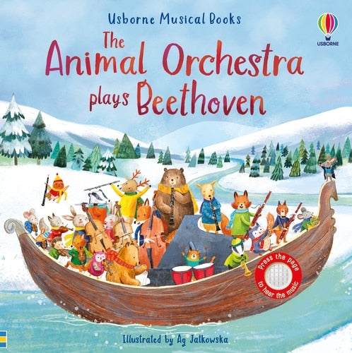 Usborne The ANIMAL ORCHESTRA PLAYS BEETHOVEN