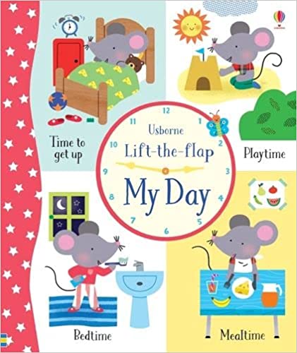 Usborne Lift-The-Flap My Day