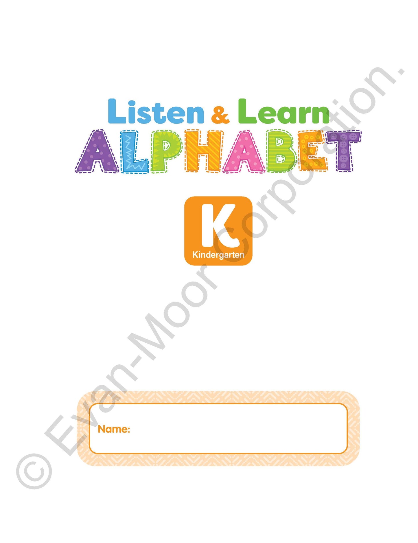 北美黄冈Evan-Moor Listen and Learn: Alphabet, Grade K Workbook