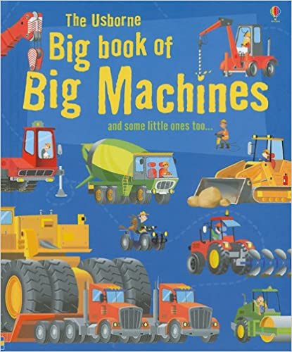 Usborne Big Book of Big Machines