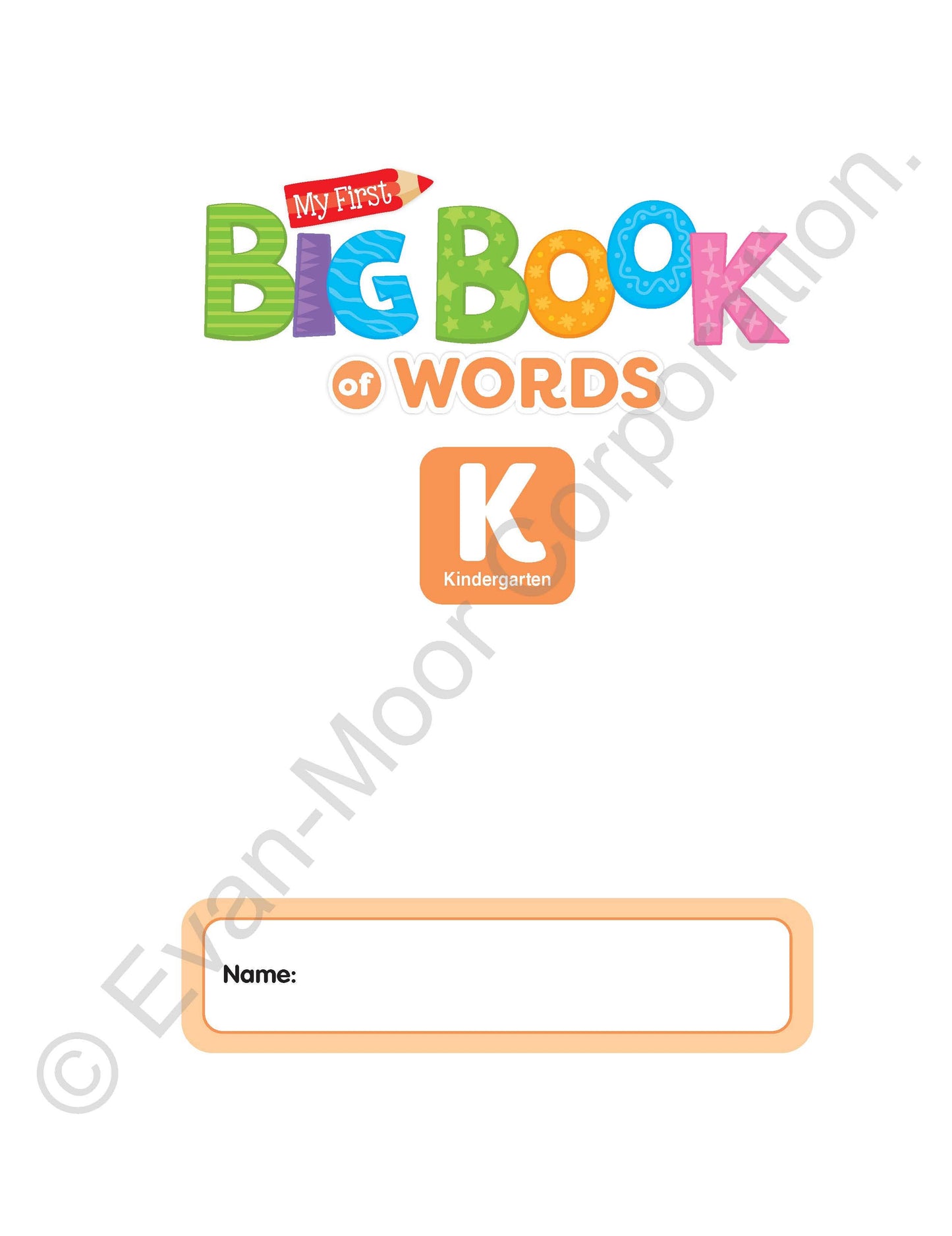 北美黄冈Evan-Moor My First Big Book of Words, Grade K Workbook