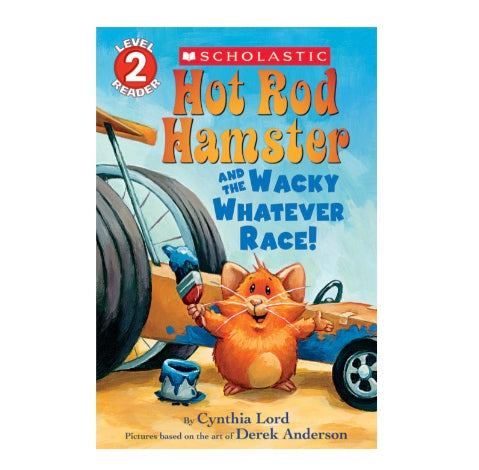 美国Scholastic-Reader Level 2-Hot Rod Hamster and the Wacky Whatever Race!